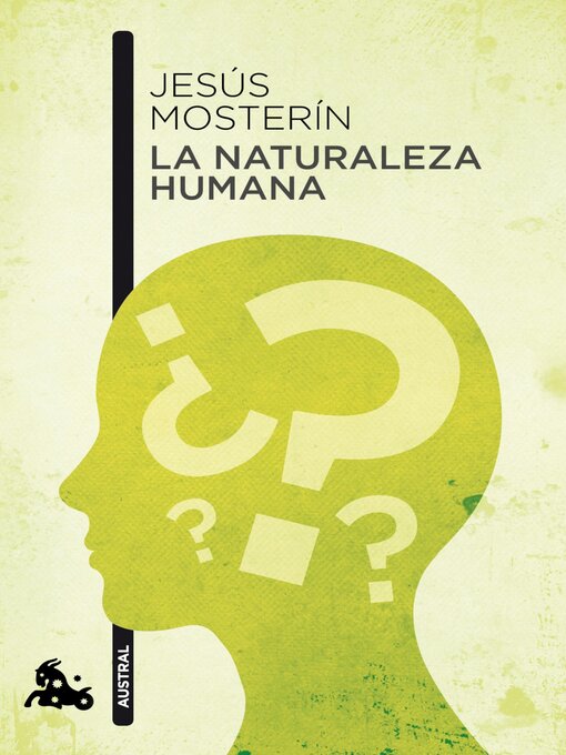 Title details for La naturaleza humana by Jesús Mosterín - Available